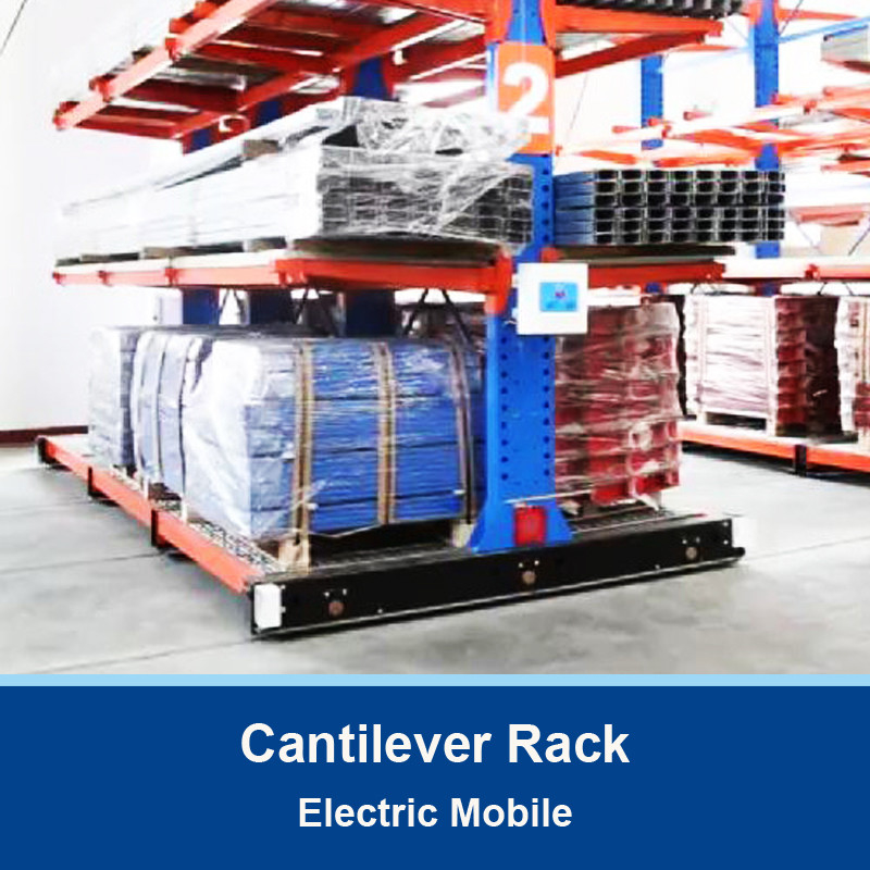 Electric Mobile Cantilever Rack System Warehouse Storage Racking Heavy Duty Warehouse Cantilever Rack
