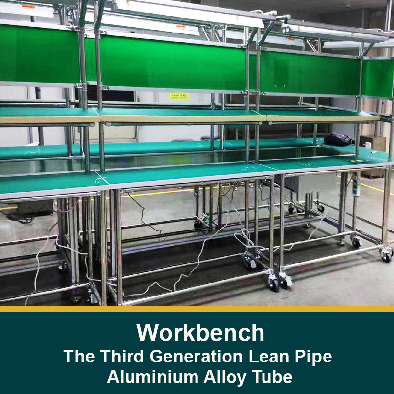 The Third Generation Lean Pipe Workbench Aluminium Alloy Workbench