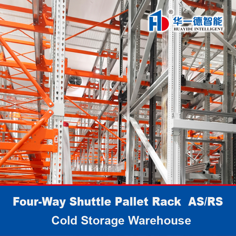 Four-Way Shuttle Pallet ASRS Cold Storage Warehouse Automatic Storage ...